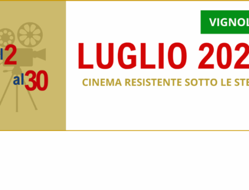 DAL 2 AL 30 LUGLIO 2025 RASSEGNA FILM RESISTENTI A VIGNOLA